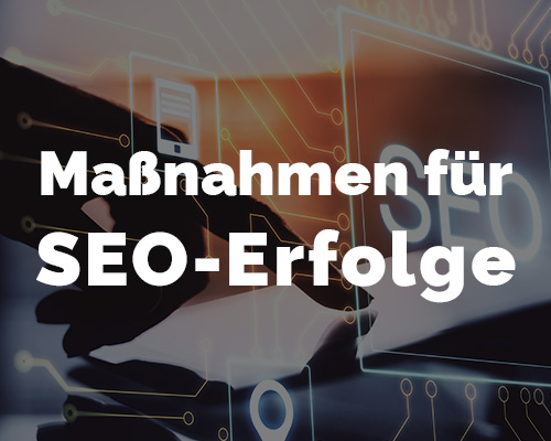 SEO-Erfolge: So wirken sich vorbereitende Maßnahmen aus