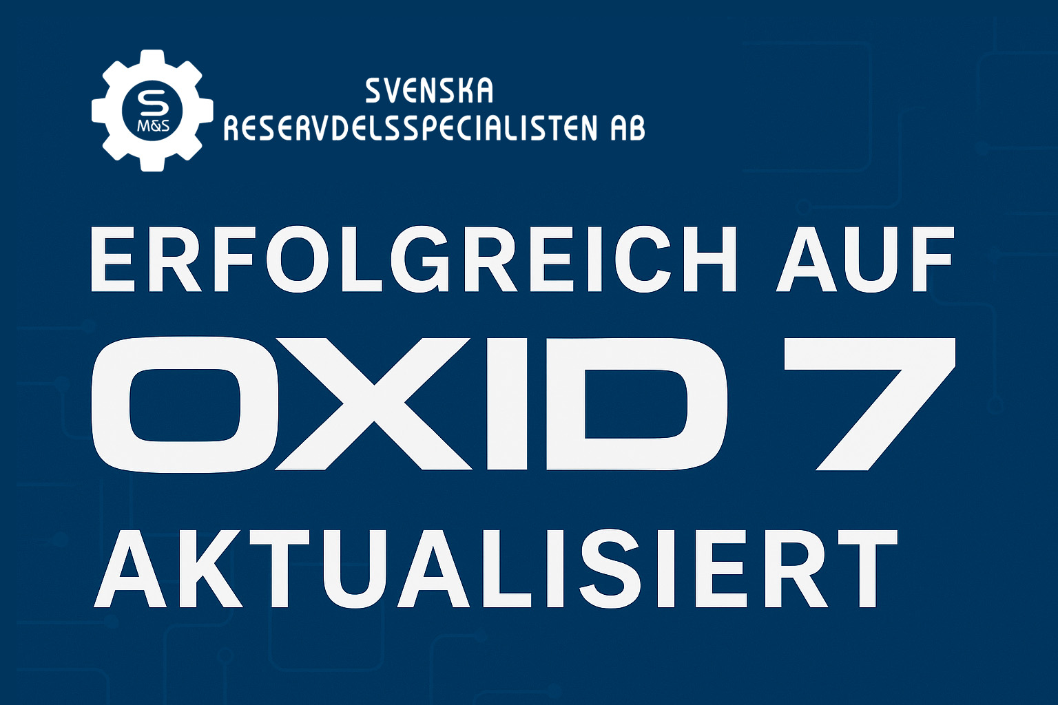 skogsverktyg.se erfolgreich auf OXID 7 aktualisiert