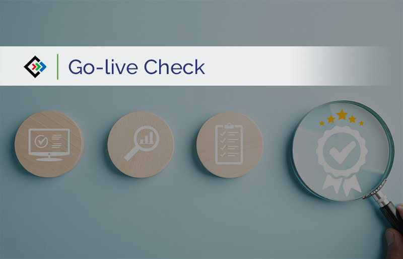 Go-live ohne unnötige Fehler